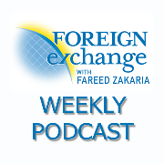 Foreign Exchange with Fareed Zakaria