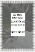 God Wears Many Skins:  Sami Myth and Culture in Poems - A free audiobook by Jabez Van Cleef