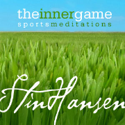 The Inner Game--Meditations for Athletes