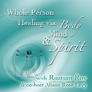 Whole Person Healing via Body, Mind and Spirit