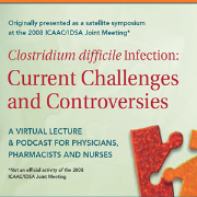 Clostridium difficile Infection: Current Challenges and Controversies