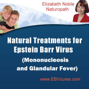 Natural Treatments for Epstein Barr Virus (Mononucleosis and Glandular Fever)