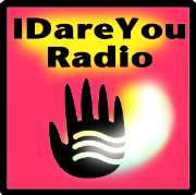 I Dare You Radio