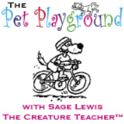 The Pet Playground with Sage Lewis, The Creature Teacher