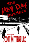 The May Day Murders - A free audiobook by Scott Wittenburg