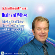 Dr. Daniel  Lonquist Health and Wellness Weekly News Update