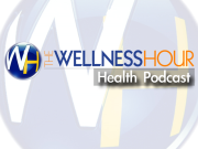 The Wellness Hour Health Podcast with Randy Alvarez