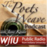 WFIU: The Poets Weave Podcast