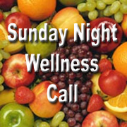 Sunday Night Wellness Call