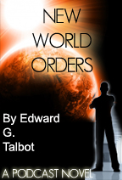 New World Orders - A free audiobook by Edward G. Talbot