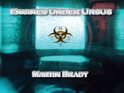 Engines Under Ursus SciFi Audio Novel