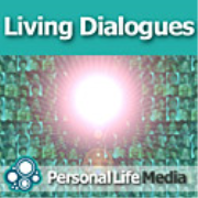 Living Dialogues: Thought-Leaders in Transforming Ourselves and Our Global Community with Duncan Campbell, Visionary Conversationalist, Living Dialogues.com