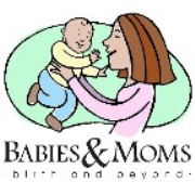 Babies and Moms: Birth and Beyond