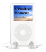 A Positive Moment with Jon Gordon