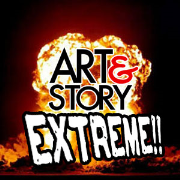 Art & Story Extreme!!