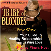 Tribe Of Blondes Pow Wow Show - Your Guide To Healthy Relationships And Lasting Love