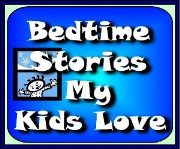 Bedtime Stories My Kids Love