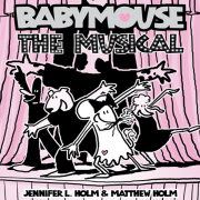 Babymouse: The Musical