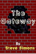 The Gateway - A free audiobook by Steve Simons