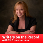 Writers on the Record with Victoria Lautman