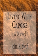 Living With Capone - A free audiobook by John R. Swift