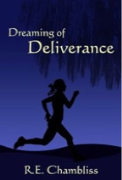 Dreaming of Deliverance - A free audiobook by R.E. Chambliss 