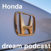 Honda dream podcast