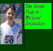 The Green Flag w/ Michael Desjardins