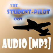 The Student Pilot Cast - Audiocast