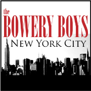 New York City History: The Bowery Boys