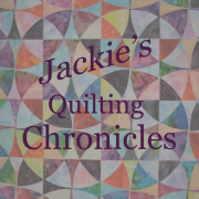 Jackie’s Quilting Chronicles