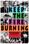 Keep the Fire Burning: The Folk Mass Revolution