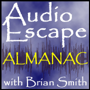 Audio Escape Almanac