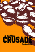 A Coffee Crusade - A free audiobook by Theodore Isaac Erski