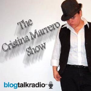 The Cristina Marrero Show | Blog Talk Radio Feed