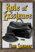 Rule Of Existence - A free audiobook by Dan Spencer