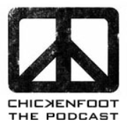 Chickenfoot Podcast