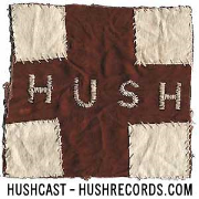 HUSHcast