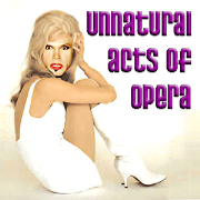 Unnatural Acts of Opera
