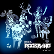 Official Harmonix Rock Band Podcast