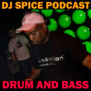 Dj Spice Drum and Bass and Jungle Podcasts - www.djspice.com