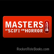 Masters of SciFi and Horror / Rocket Ride Books