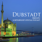 Dubstadt presents: ElektropoortOfficial Podcast