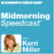 MPR: Midmorning Speedcast (Hour 1) with Kerri Miller