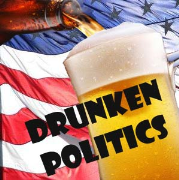 Drunken Politics | Blog Talk Radio Feed