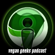 Vegan Geeks Podcast