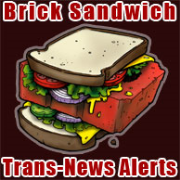 Brick Sandwich : Transgender News Alerts