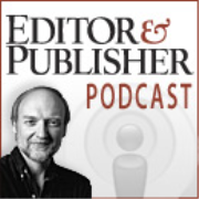 Editor and Publisher Podcast