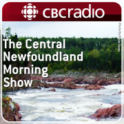The Central Newfoundland Morning Show from CBC Radio Nfld. and Labrador (Highlights)
