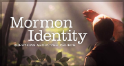Mormon Identity—Questions about the Church
